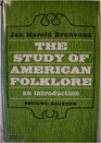 The study of American folklore An introduction