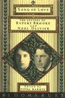 Song of Love The Letters of Rupert Brooke and Noel Olivier