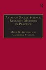 Aviation Social Science Research Methods in Practice