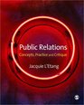 Public Relations Concepts Practice and Critique