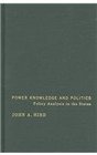 Power Knowledge And Politics Policy Analysis In The States