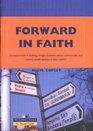 Forward in Faith An Experiment in Building Bridges Between Ethnic Communities and Mental Health Services in East London
