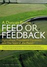 Feed or Feedback Agriculture Population Dynamics and the State of the Planet