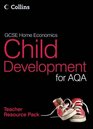 GCSE Child Development for AQA Teacher Resource Pack