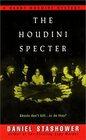 The Houdini Specter (Harry Houdini, Bk 3)