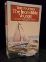 The Incredible Voyage A Personal Odyssey