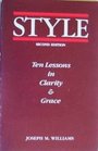 Style: Ten Lessons in Clarity and Grace