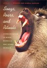 Songs Roars and Rituals  Communication in Birds Mammals and Other Animals