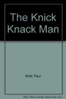 The KnickKnack Man Inside the Mind of Australia's Most Deranged Serial Killer