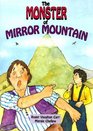The Monster of Mirror Mountain