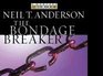 The Bondage Breaker Audiobook