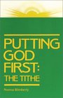 Putting God First The Tithe