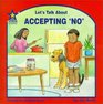 Let's Talk About Accepting "No" (Let's Talk About, 58)
