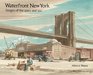 Waterfront New York Images of the 1920s and '30s