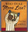 Who Stole Mona Lisa