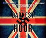 The Darkest Hour (John Rossett, Bk 1) (Audio CD) (Unabridged)