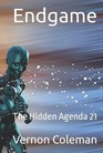 Endgame The Hidden Agenda 21