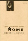 The Home A Memoir of Growing Up in an Orphanage