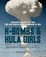 HBombs and Hula Girls Operation Grapple 1957 and the Last Royal Navy Gunroom at Sea