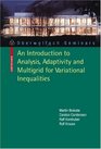 An Introduction to Analysis Adaptivity and Multigrid for Variational Inequalities