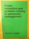 Power Innovation and Problem Solving in Personnel Management