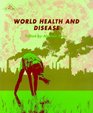 World Health and Disease