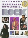 The Harmony Illustrated Encyclopedia of Rock 7th Edition