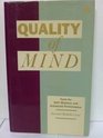 Quality of Mind Tools for Self Mastery and Enhanced Performance