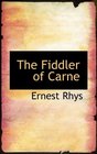 The Fiddler of Carne