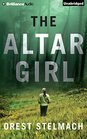 The Altar Girl A Prequel