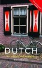 Colloquial Dutch The Complete Course for Beginners