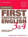 Cambridge First Certificate in English 3 and 4 Student's Book Examination Papers from the University of Cambridge Local Examinations Syndicate