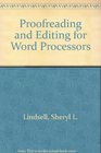 Proofreading and Editing for Word Processors