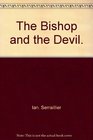 The Bishop and the Devil