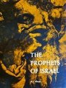 The prophets of Israel from Ahijah to Hosea
