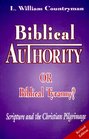 Biblical Authority or Biblical Tyranny