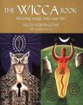 The Wicca Pack Weaving Magic into Your Life