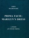 John Baldessari Prima Facie Marilyn's Dress