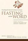 Feasting on the Word Preaching the Revised Common Lectionary Year B Volume 3