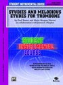 Student Instrumental Course Studies and Melodious Etudes for Trombone Level III