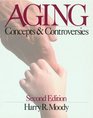 Aging Concepts and Controversies