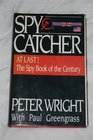 Spycatcher  The Candid Autobiography Of A Senior Intelligence Officer