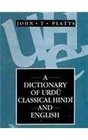 Dictionary of Urdu Classical Hindi and English