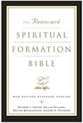 The Renovare Spiritual Formation Bible