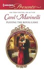 Playing the Royal Game (Santina Crown, Bk 8) (Harlequin Presents, No 3102)