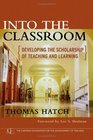Into the Classroom Developing the Scholarship of Teaching and Learning