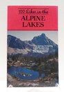 100 Hikes in the Alpine Lakes