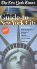 The New York Times Guide to New York City 2004