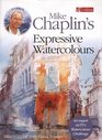 Mike Chaplin's Expressive Watercolours
