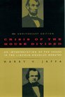 Crisis of the House Divided An Interpretation of the Issues in the LincolnDouglas Debates 50th Anniversary Edition